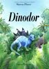 Dinodor (Fr: Dazzle the Dinosaur) (Grands Albums)