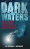 Dark Waters: The Breathtaking Insider's Account of America's Secret Cold War Submarine