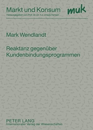 Reaktanz gegenüber Kundenbindungsprogrammen (Markt und Konsum)