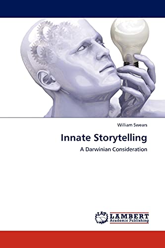 Innate Storytelling: A Darwinian Consideration