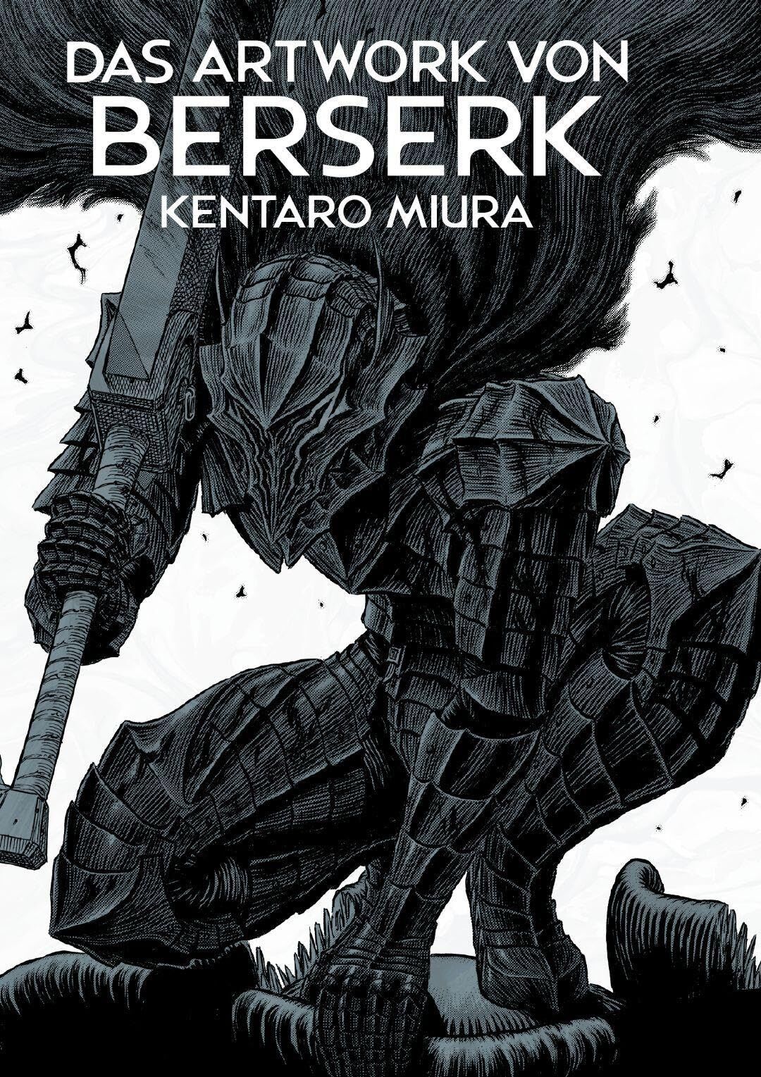 Miura, Kentaro: Das Artwork von Berserk