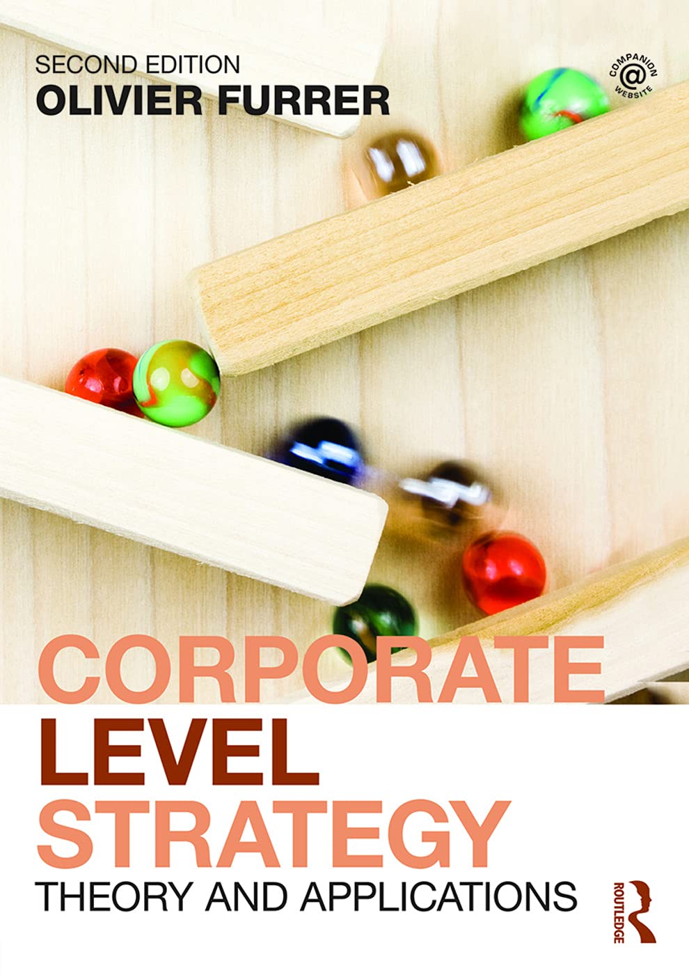 Corporate Level Strategy: Theory and Applications