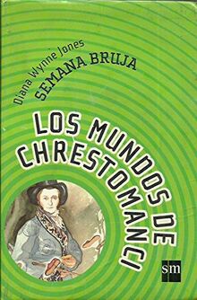 Semana bruja (Los mundos de chrestomanci, Band 4)