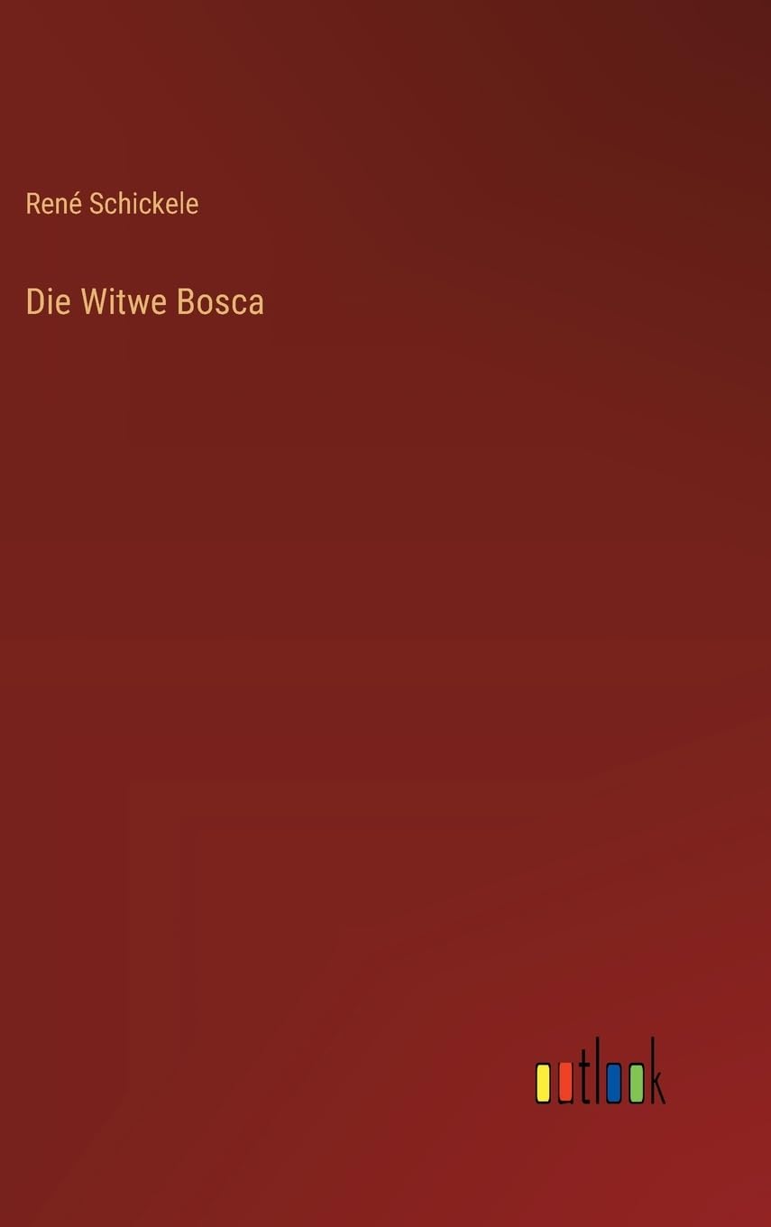 Die Witwe Bosca