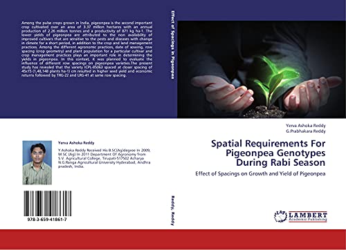 Spatial Requirements For Pigeonpea Genotypes During Rabi Season: Effect of Spacings on Growth and Yield of Pigeonpea