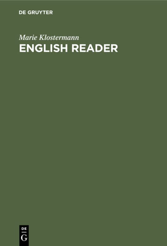English Reader: Ein Lesebuch für Anfänger mit Fragen und Wörterverzeichnis