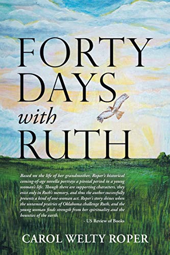 Forty Days with Ruth