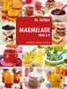Dr. Oetker: Marmelade von A-Z: Marmeladen, Konfitüren und Gelees