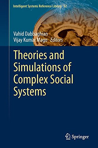 Theories and Simulations of Complex Social Systems (Intelligent Systems Reference Library)