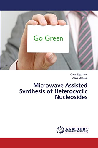 Microwave Assisted Synthesis of Heterocyclic Nucleosides