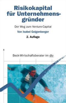 Risikokapital für Unternehmensgründer: Der Weg zum Venture-Capital