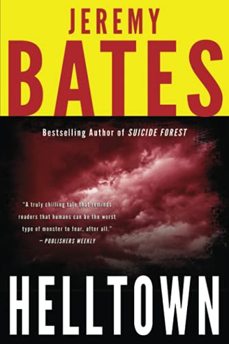 Helltown (World's Scariest Places, Band 3)