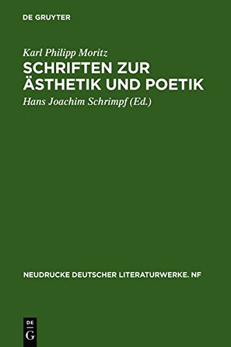 Schriften zur Ästhetik und Poetik: Kritische Ausgabe (Neudrucke deutscher Literaturwerke. N. F., Band 7)