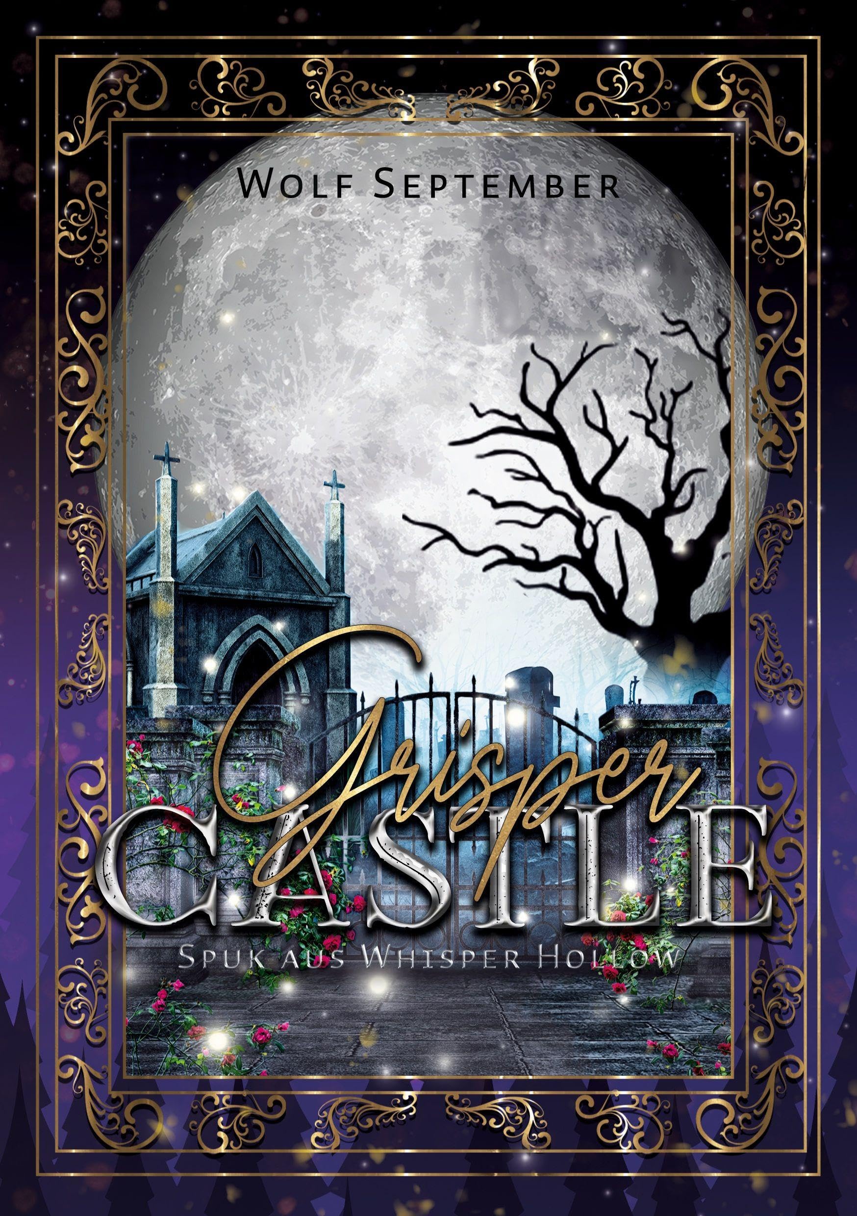 Grisper Castle - Spuk aus Whisper Hollow: Cosycrime/ Cosy Mystery (Grisper Castle - Ein Schloss in Schottland)