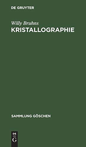 Kristallographie (Sammlung Göschen, 210, Band 210)
