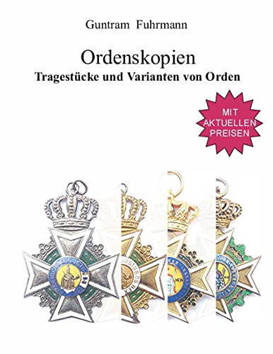 Ordenskopien: Tragestücke und Varianten von Orden