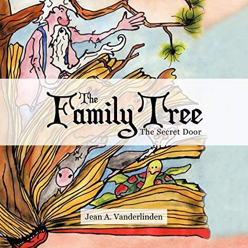 The Family Tree: The Secret Door
