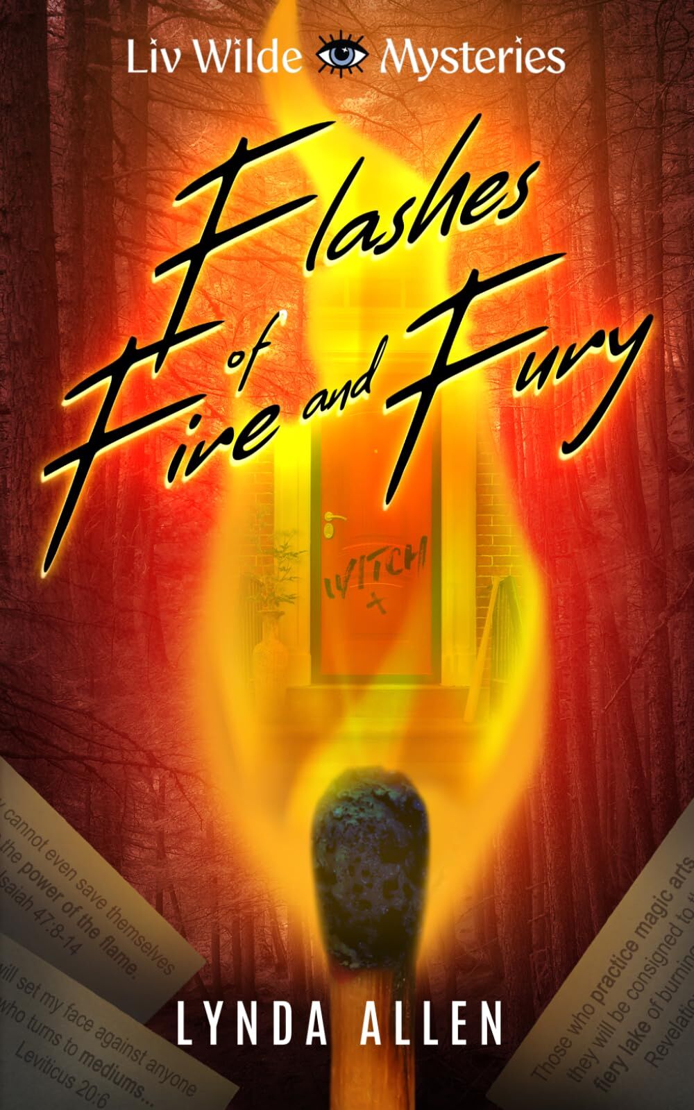Flashes of Fire and Fury