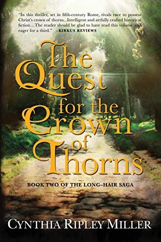 The Quest for the Crown of Thorns (Long-Hair Saga)