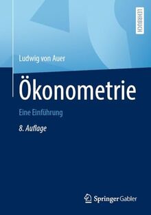 Ökonometrie: Eine Einführung
