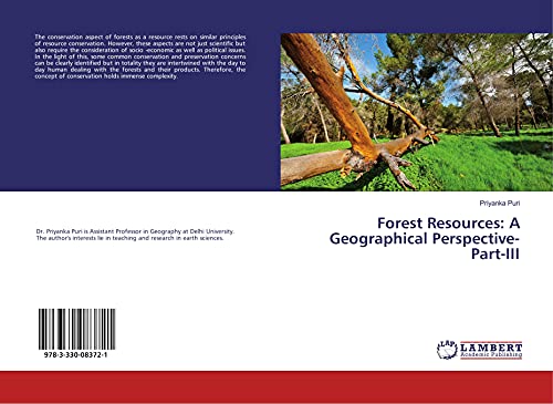 Forest Resources: A Geographical Perspective- Part-III