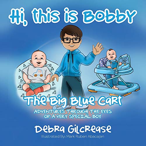 Hi, this is Bobby: The Big Blue Cart