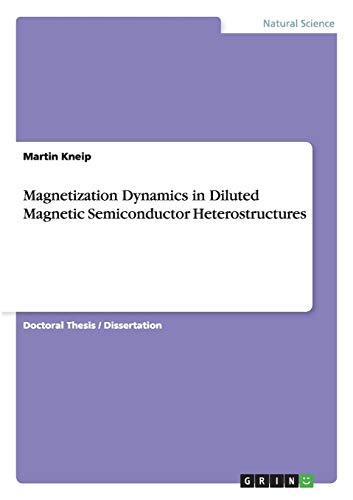 Magnetization Dynamics in Diluted Magnetic Semiconductor Heterostructures