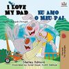 I Love My Dad Eu Amo o Meu Pai: English Portuguese - Portugal Bilingual Book (English Portuguese Portugal Bilingual Collection)