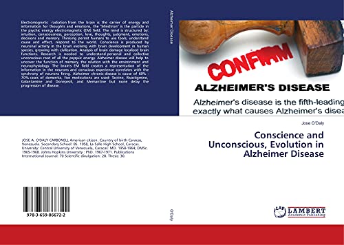 Conscience and Unconscious, Evolution in Alzheimer Disease