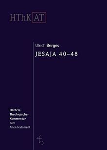 Herders theologischer Kommentar zum Alten Testament: Jesaja 40-48