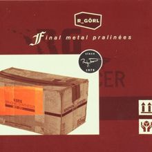 Final Metal Pralinees