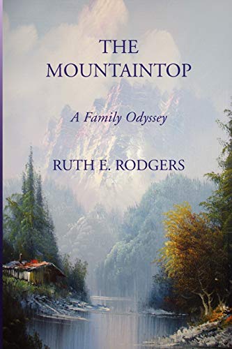 The Mountaintop: A Family Odyssey
