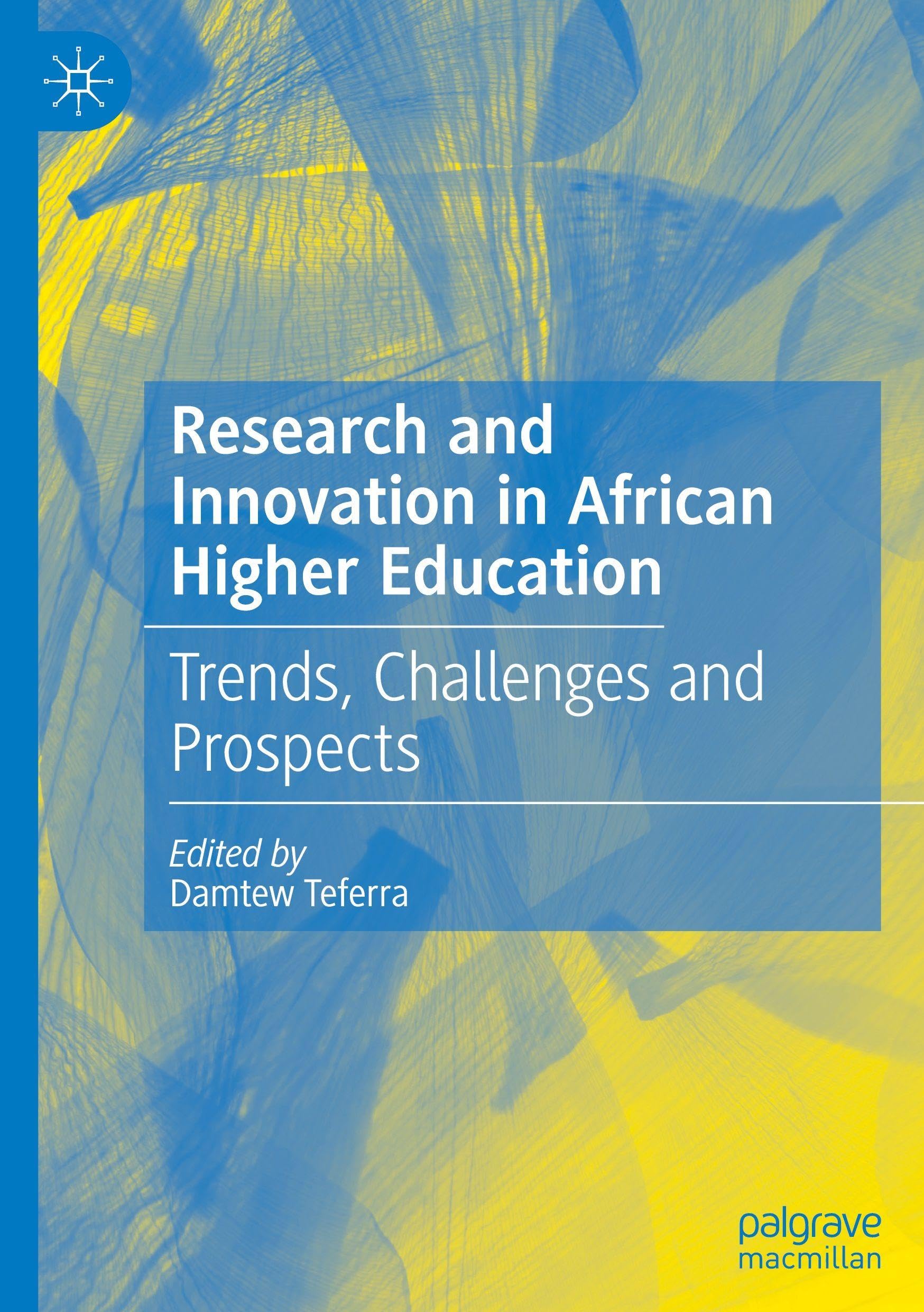 Research and Innovation in African Higher Education: Trends, Challenges and Prospects