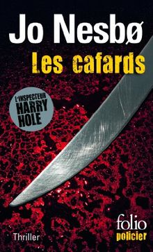 Une enquête de l'inspecteur Harry Hole. Les cafards