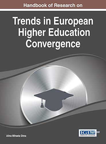 Handbook of Research on Trends in European Higher Education Convergence (Advances in Higher Education and Professional Development (Ahepd))