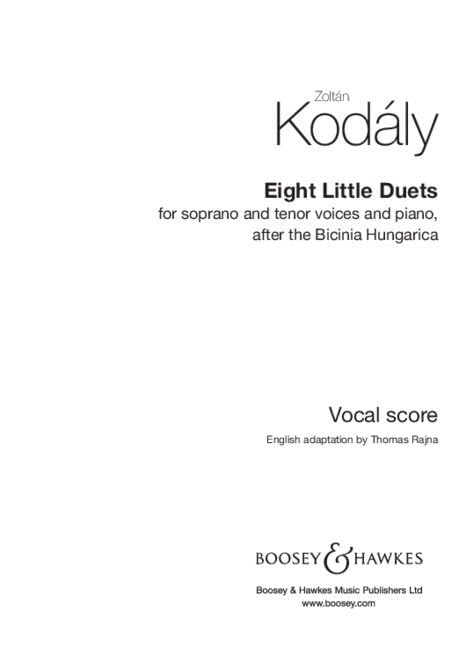Eight Little Duets: for soprano and tenor voices and piano. 2 Singstimmen (Sopran und Tenor) und Klavier. Singpartitur.