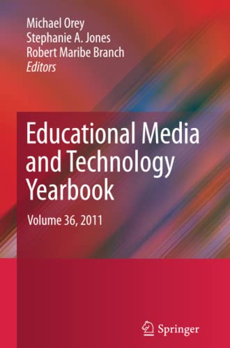 Educational Media and Technology Yearbook: Volume 36, 2011