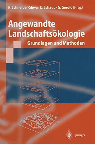 Angewandte Landschaftsökologie: Grundlagen und Methoden