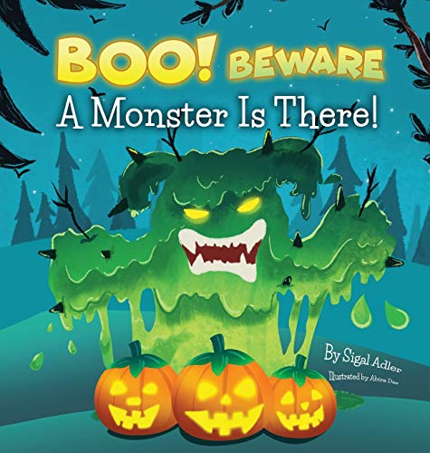BOO! Beware, a Monster is There!: Not-So-Scary Halloween Story (Toddlers / Preschool- Kids Books)