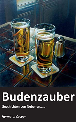 Budenzauber: Geschichten von Nebenan