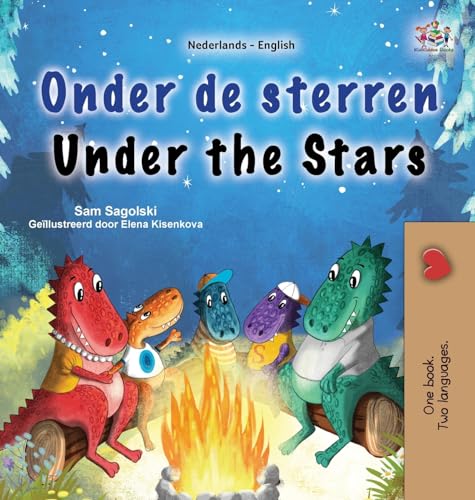 Under the Stars (Dutch English Bilingual Kid's Book) (Dutch English Bilingual Collection)