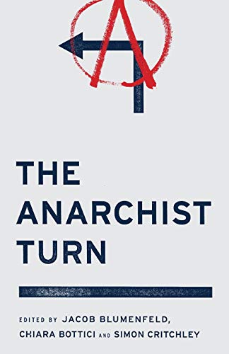 Jacob Blumenfeld The Anarchist Turn