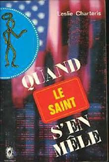 Le saint s'en mêle