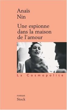 Une espionne dans la maison de l'amour