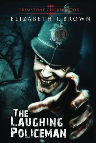 The Laughing Policeman (Brimstone Chorus, Band 1)