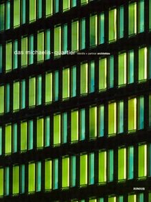 Das Michaelis-Quartier, Steidle & Partner Architekten
