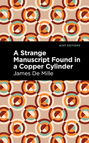 A Strange Manuscript Found in a Copper Cylinder (Mint Editions―Fantasy and Fairytale)