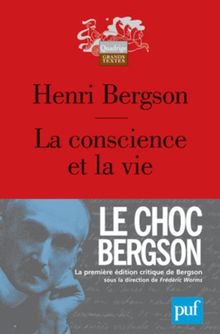 La conscience et la vie