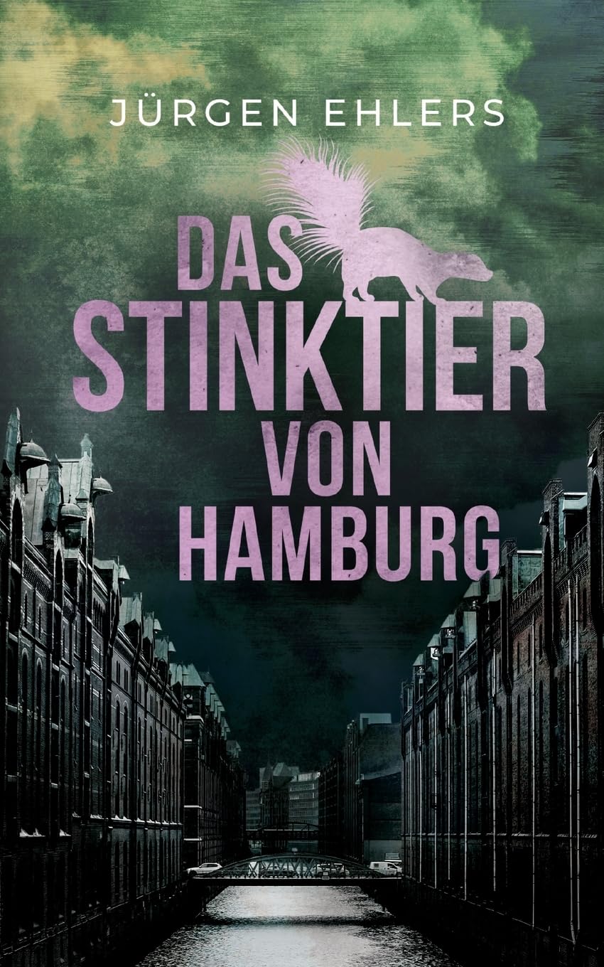Das Stinktier von Hamburg