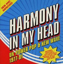Harmony in My Head-UK Power Pop & New Wave (3cd)